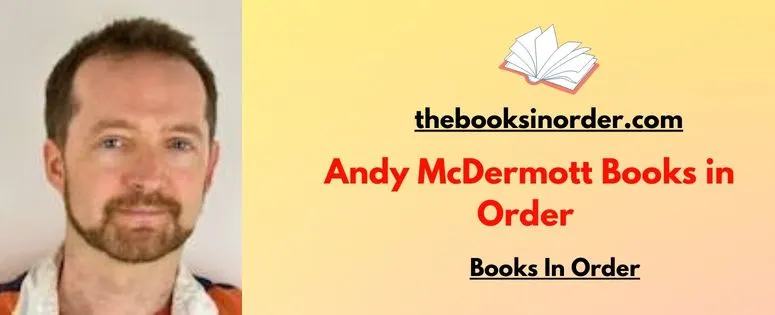 Andy McDermott Books in Order