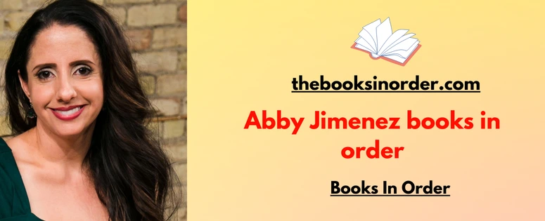 Abby Jimenez Books In Order
