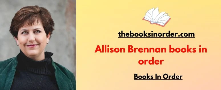 Allison Brennan books in order