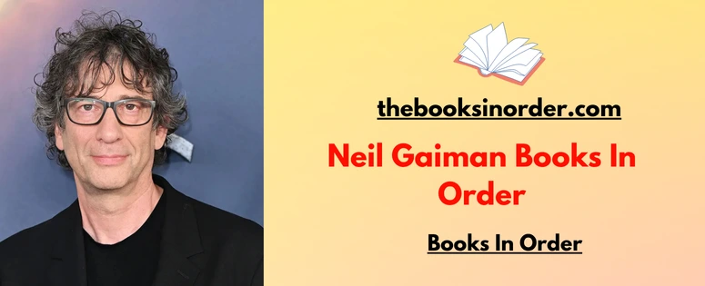 Neil Gaiman Books In Order