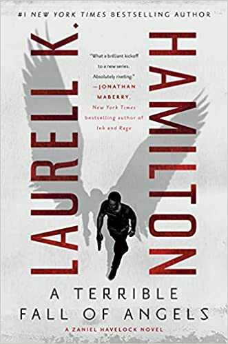 A terrible fall of angels - laurel k hamilton