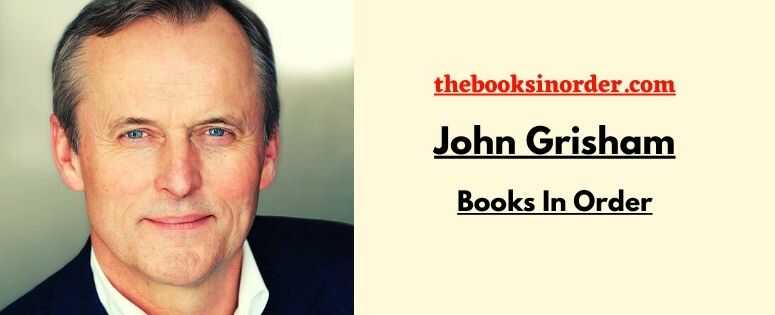 John Grisham Books In Order