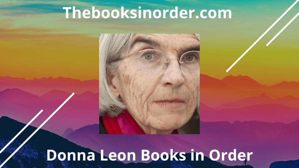 donna leon books, donna leon books in order, donna leon brunetti books in order, donna leon in order
