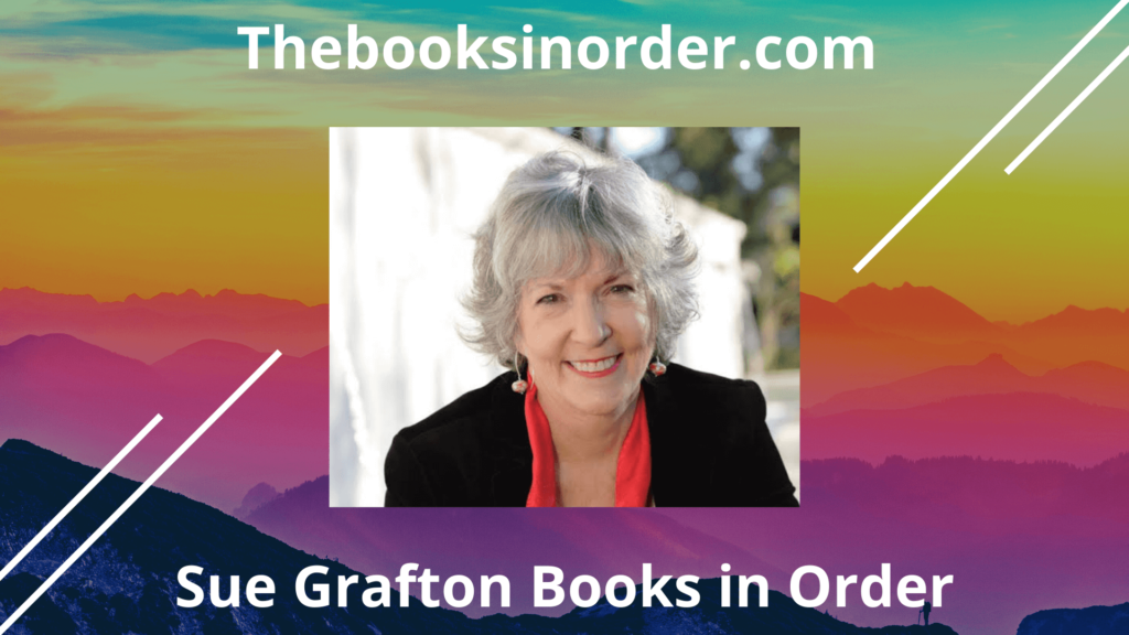 sue grafton books, sue grafton books in order