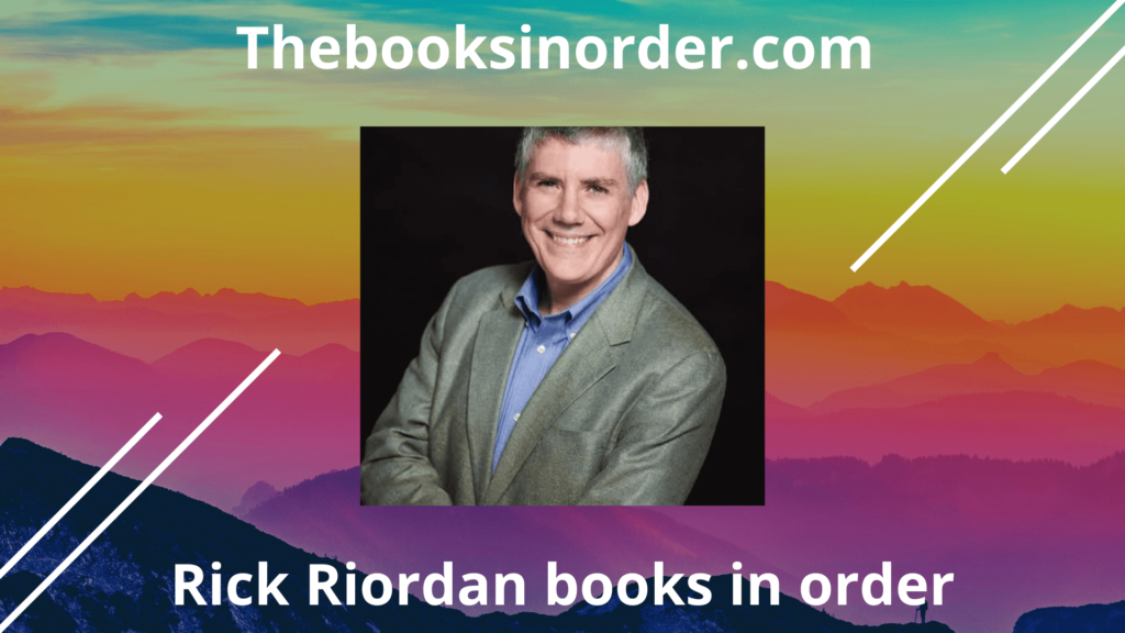 Rick Riordan books in order