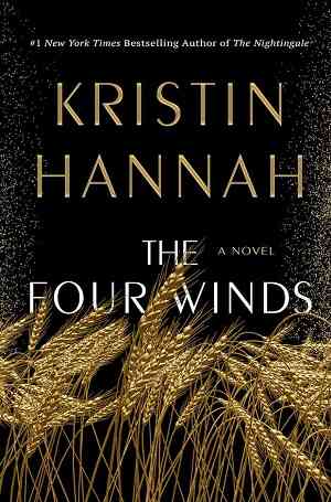 Kristin Hannah The Four Winds