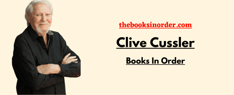 Clive Cussler Books In Order of Publication