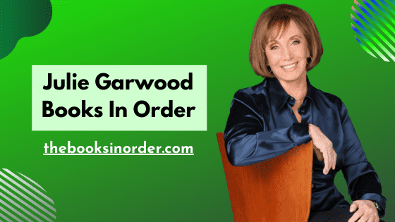 Julie Garwood Books in Order