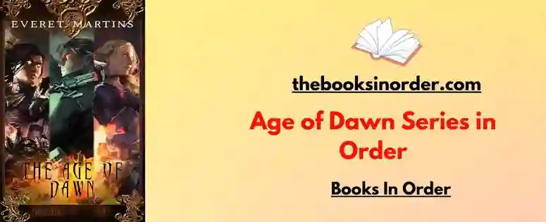 Age of Dawn Series in Order