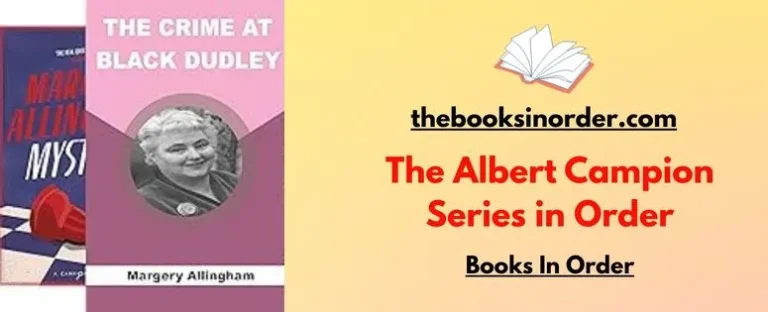 World's Top Characters One Must Read 6 The Albert Campion Series in Order