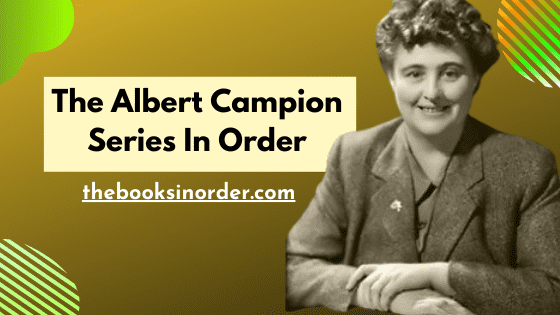The Albert Campion Series in Order