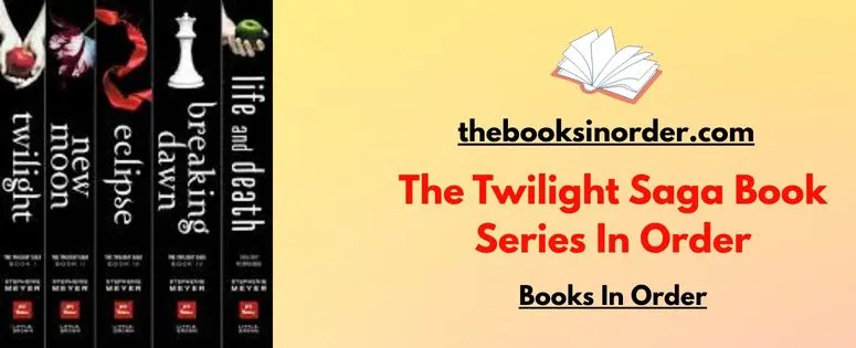 The Twilight Saga Books in Order