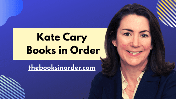 Kate Cary Books in Order