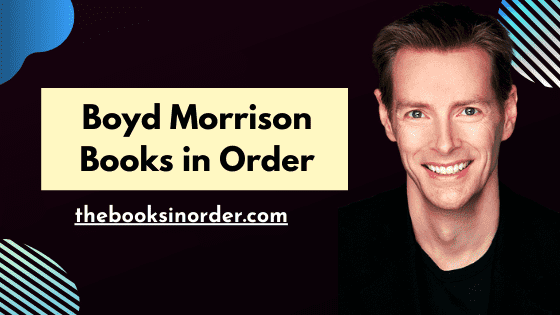 Boyd Morrison Books in Order