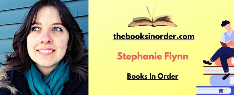 Stephanie Flynn Books In Order