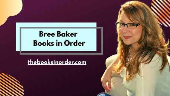 Bree Baker Books in Order