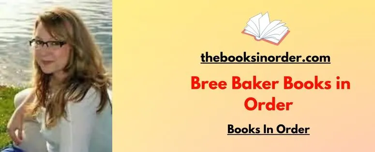 Bree Baker Books in Order