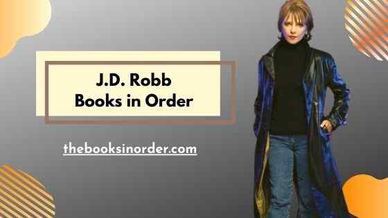 J.D. Robb Books in Order