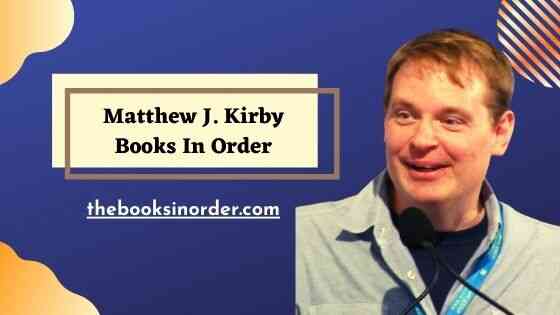 Matthew Kirby Books In Order