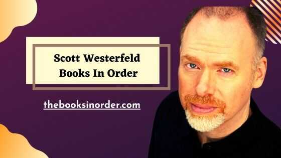 Scott Westerfeld Books In Order