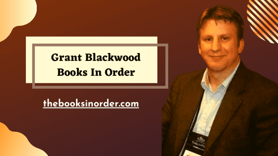 Grant Blackwood Books In Order | Briggs Tanner Series 3