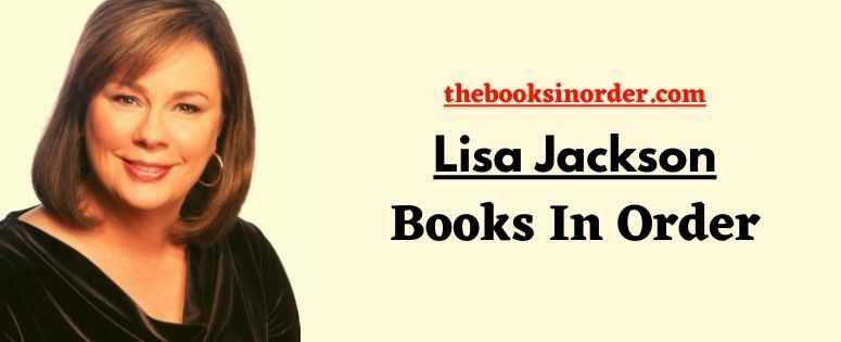 Lisa Jackson Books In Order