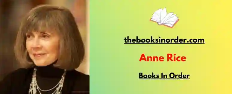 Anne Rice Books in Order