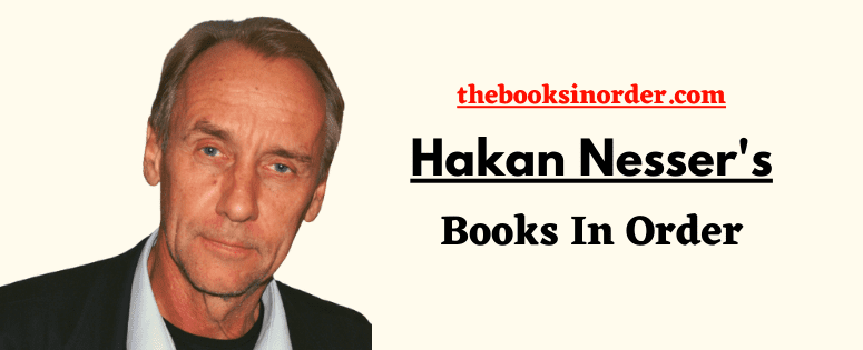 Hakan Nesser Books In Order