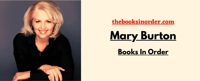 Mary Burton Books In Order