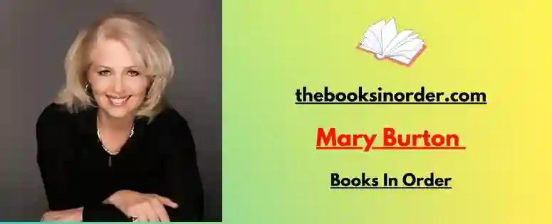 Mary Burton Books In Order