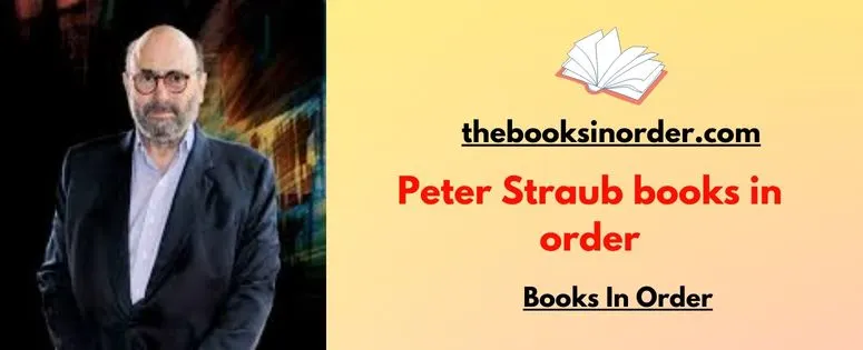 Peter Straub books in order