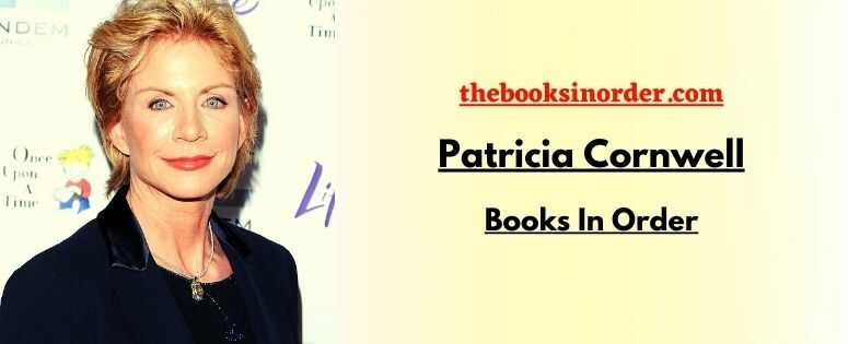Patricia Cornwell Books In Order