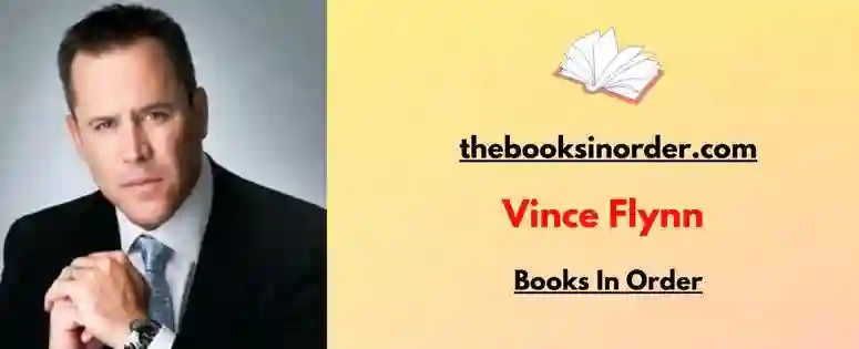 Vince Flynn Books in Order