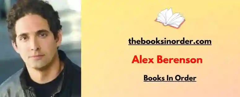 Alex Berenson Books In Order
