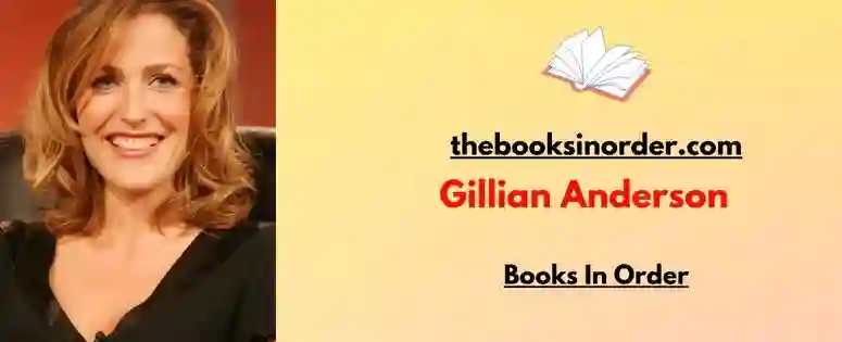 Gillian Anderson Books In Order