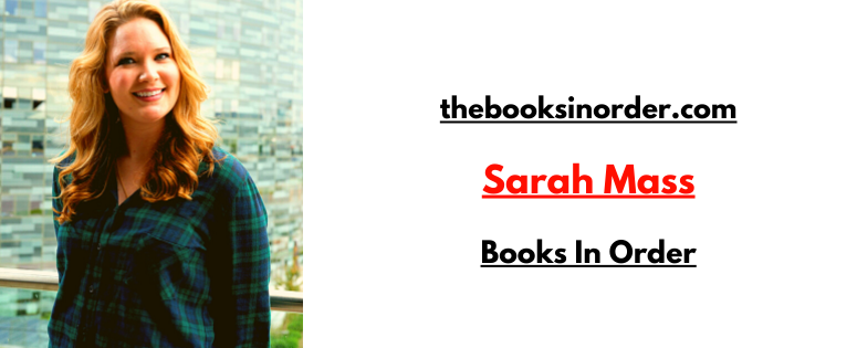 Sarah Janet Mass Books In Order