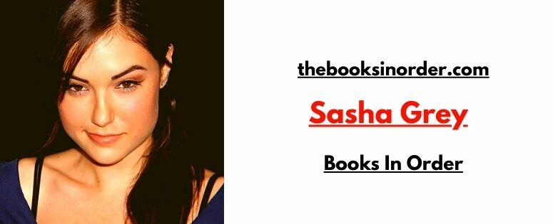 Sasha Grey Books In Order