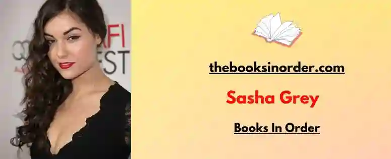 Sasha Grey Books In Order