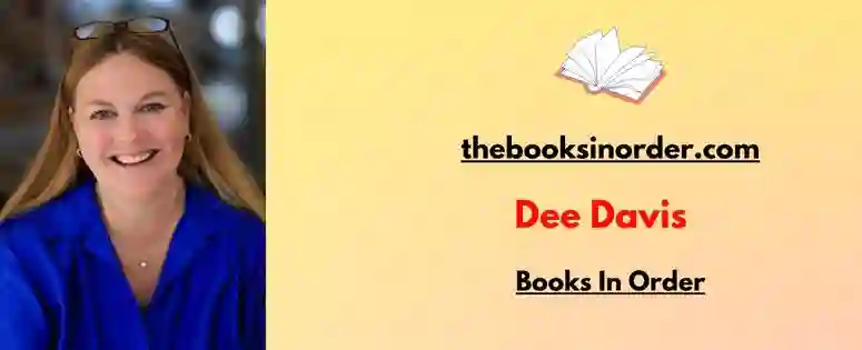 Dee Davis Books in Order