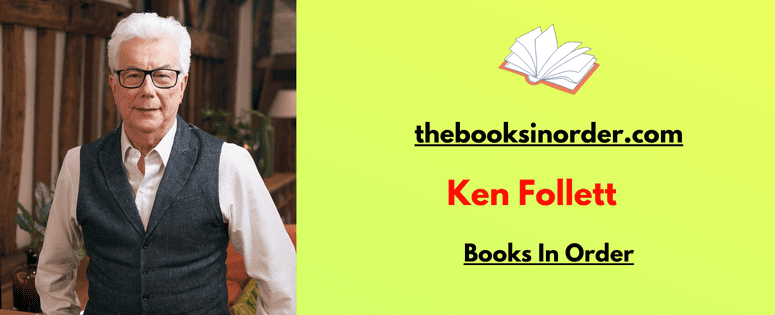 Ken Follett Books in Order