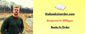 Benjamin H. Milligan Books In Order