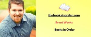 Brent Weeks Books In Order
