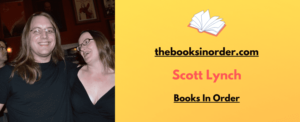 Scott Lynch Books In Order