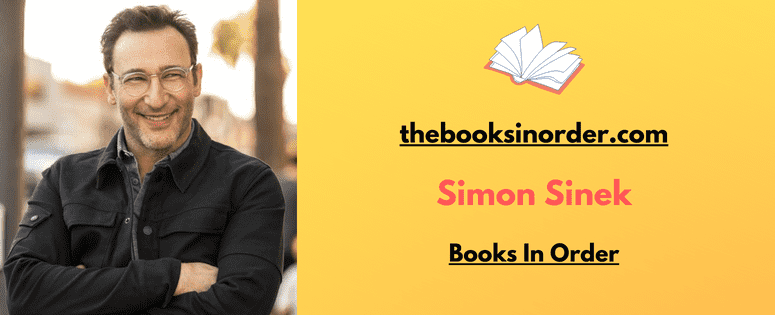 Simon Sinek Books in Order