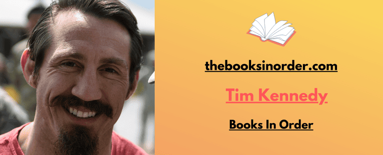 Tim Kennedy Books In Order