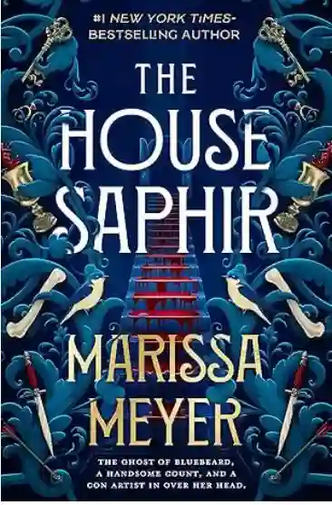 The House Saphir, Marissa Meyer books