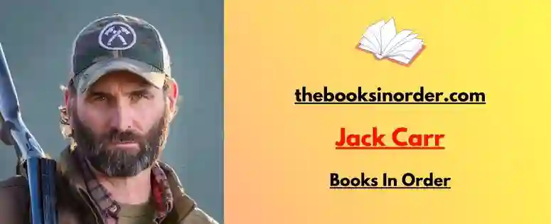 Jack Carr Books In Order