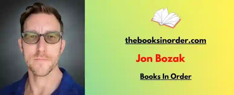 Jon Bozak books in order