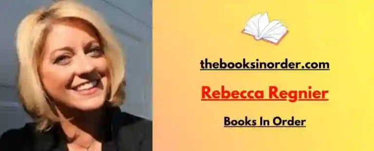 Rebecca Regnier Books In Order