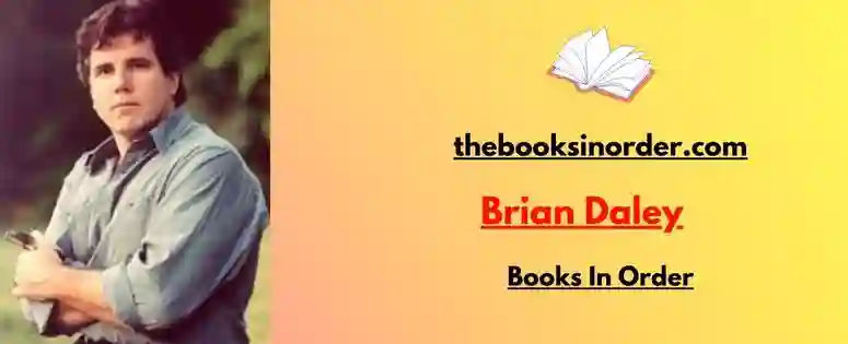 Brian Daley Books In Order